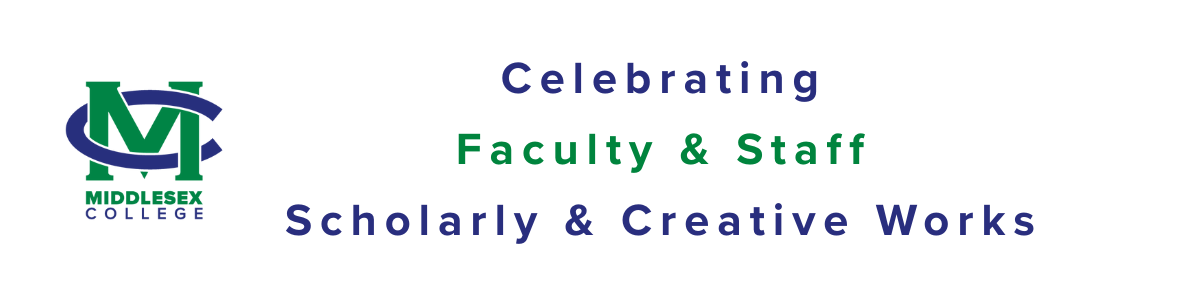 Celebrating MC: Staff and Faculty Scholarly and Creative Works